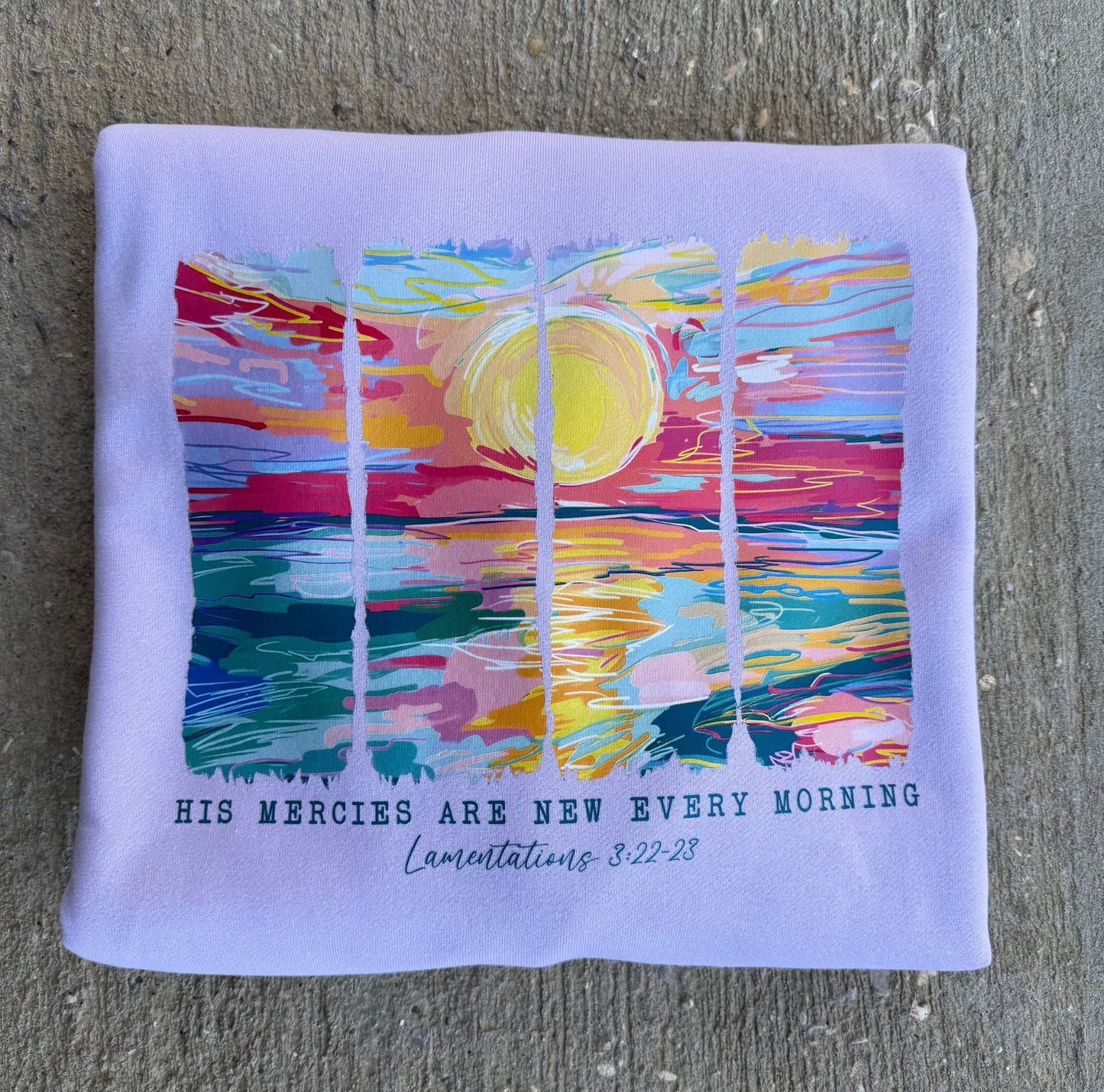“His mercies are new every morning” T-shirt