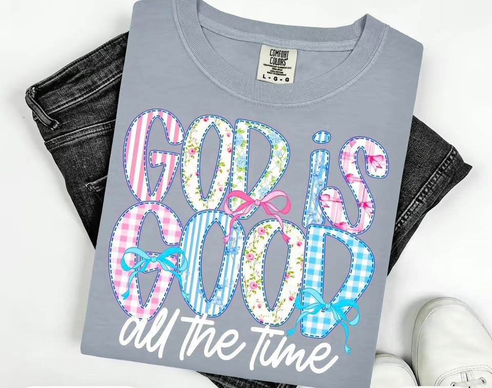 God is Good All The Time