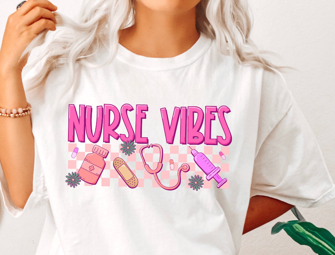 “Nurse Vibes” T-Shirt